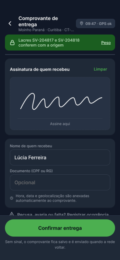 App do motorista, Comprovante de entrega: lacres conferidos, assinatura de quem recebeu e hora, data e geolocalização anexadas.
